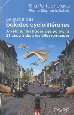 Broché Guide des balades cyclo-littéraires de Sita Pottacheruva