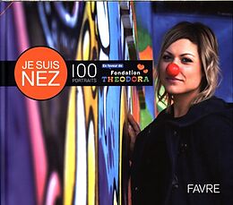 Livre Relié Je suis nez : 100 portraits de Marina Forney