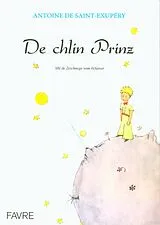 Broschiert De chlin prinz von Antoine de Saint Exupéry