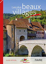 Broschiert Les plus beaux villages de Suisse von 