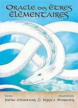 Broschiert Oracle des êtres élémentaires von Joëlle; Marouli Chautems