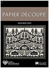 Broché Papier découpé de Monique Buri