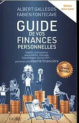 Broschiert Guide pratique de vos finances personnelles von Albert; Fontecave, Fabien Gallegos