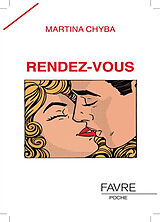 Broschiert Rendez-vous von Martina Chyba