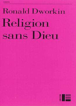 Broché Religion sans Dieu de Ronald Dworkin