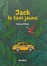 Broschiert Jack, le taxi jaune von Marcus Pfister