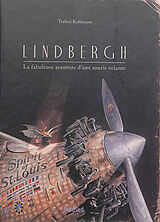 Broché Lindbergh : la fabuleuse aventure d'une souris volante de Torben Kuhlmann
