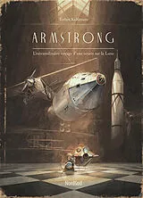 Broschiert Armstrong : l'extraordinaire voyage d'une souris sur la Lune von Torben Kuhlmann