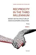 E-Book (epub) Reciprocity in the Third Millennium von Derek Queisser de Stockalper