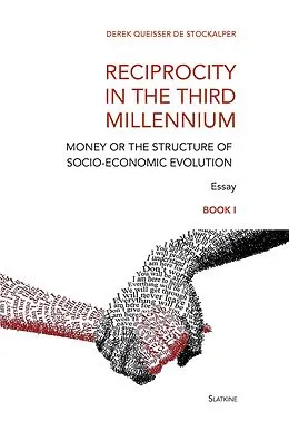 E-Book (epub) Reciprocity in the Third Millennium von Derek Queisser de Stockalper
