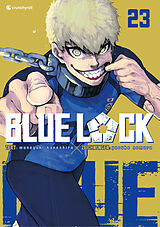 Kartonierter Einband Blue Lock  Band 23 von Muneyuki Kaneshiro