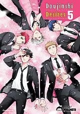 Kartonierter Einband Doujinshi Desires Band 5 von Kazuki MINAMOTO