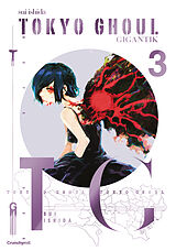Kartonierter Einband Tokyo Ghoul GIGANTIK  Band 3 von Sui ISHIDA