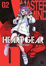 Kartonierter Einband (Kt) Heart Gear  Band 2 von Tsuyoshi Takaki