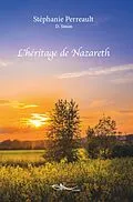 E-Book (epub) L'heritage de Nazareth von Stephanie Perreault - Dominique Simon