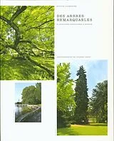 Fester Einband Des arbres remarquables : 51 histoires enracinées à Genève von Thierry Parel