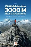 Kartonierter Einband 100 GIPELZIELE UBER 3000 M von FERNANDES XAVIER
