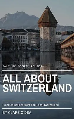 ePUB All About Switzerland von Clare O'Dea