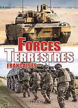 Livre Relié Forces Terrestres Françaises de Ouvrage Collectif