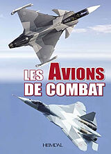 Livre Relié Les Avions de Combat de Ouvrage Collectif