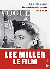 Broché Reportages de guerre : 1944-1945 de Lee Miller