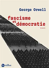 Broschiert Fascisme et démocratie : inédit von George Orwell