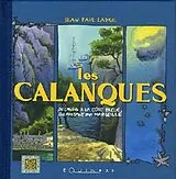 Broschiert Les calanques von Jean Paul Ladril