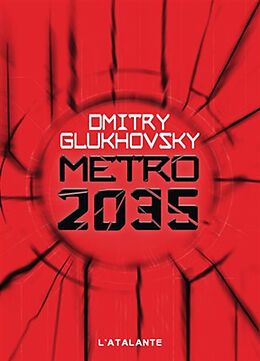 Broché Métro 2035 de Dmitri Alekseevitch Gloukhovski