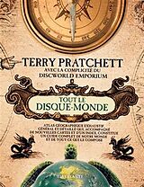 Broché Tout le Disque-monde : atlas géographique exhaustif, général et détaillé qui, accompagné de nouvelles cartes et d'un ... de Terry Pratchett