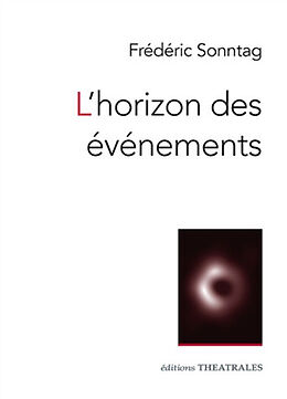 Broché L'horizon des événements de Frédéric Sonntag