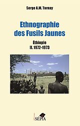 eBook (pdf) Ethnographie des Fusils Jaunes tome 2 de Tornay