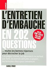 Couverture cartonnée L'entretien d'embauche en 202 questions de Daniel Porot