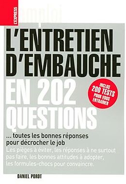 Couverture cartonnée L'entretien d'embauche en 202 questions de Daniel Porot