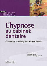 Couverture cartonnée Hypnose au cabinet dentaire de Francois Machat