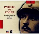 Paroles De Poilus CD Lettres Et Carnets Du Front 19