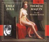 Emile Zola CD Theres Raquin - Lu Par Myriam Boyer