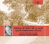 Denis Podalydes CD Le Voyage Au Bout De La Nuit (louis-ferd