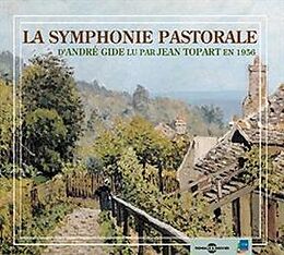 Andre Gide CD La Symphonie Pastorale - Par Jean Top