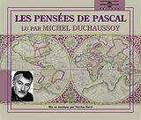 Pascal CD Les Pensees - Par Michel Duchaussoy