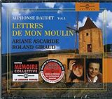 Alphonse Daudet CD Lettres De Mon Moulin - Par Aria