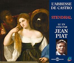 Stendhal CD L'abbesse De Castro - Lu Par Jean Piat