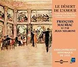  Le désert de l'amour von François Mauriac