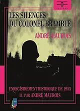  Les silences du colonel Bramble von André Maurois