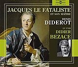 Denis Diderot CD Jacques Le Fataliste - Lu Par Didi