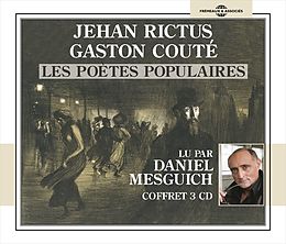 Livre Audio CD Jehan Rictus, Gaston Couté : les poètes populaires de Jehan; Couté, Gaston Rictus