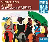 Alexandre Dumas CD Vingt Ans Après, Lu Par Bernard Bollet