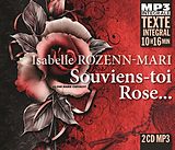 Isabelle Rozenn-mari CD Souviens-toi Rose... (integrale Mp3), Lu Par Marie