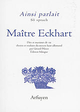 Broché Ainsi parlait Maître Eckhart. Sô sprach Maître Eckhart de Eckhart