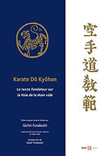 Broché Karate dô kyôhan : le texte fondateur sur la voie de la main vide de Gichin Funakoshi