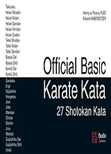 Broschiert Official basic karate kata : 27 shotokan kata von Henry; Plée, Thierry; Habersetzer, Roland Plée